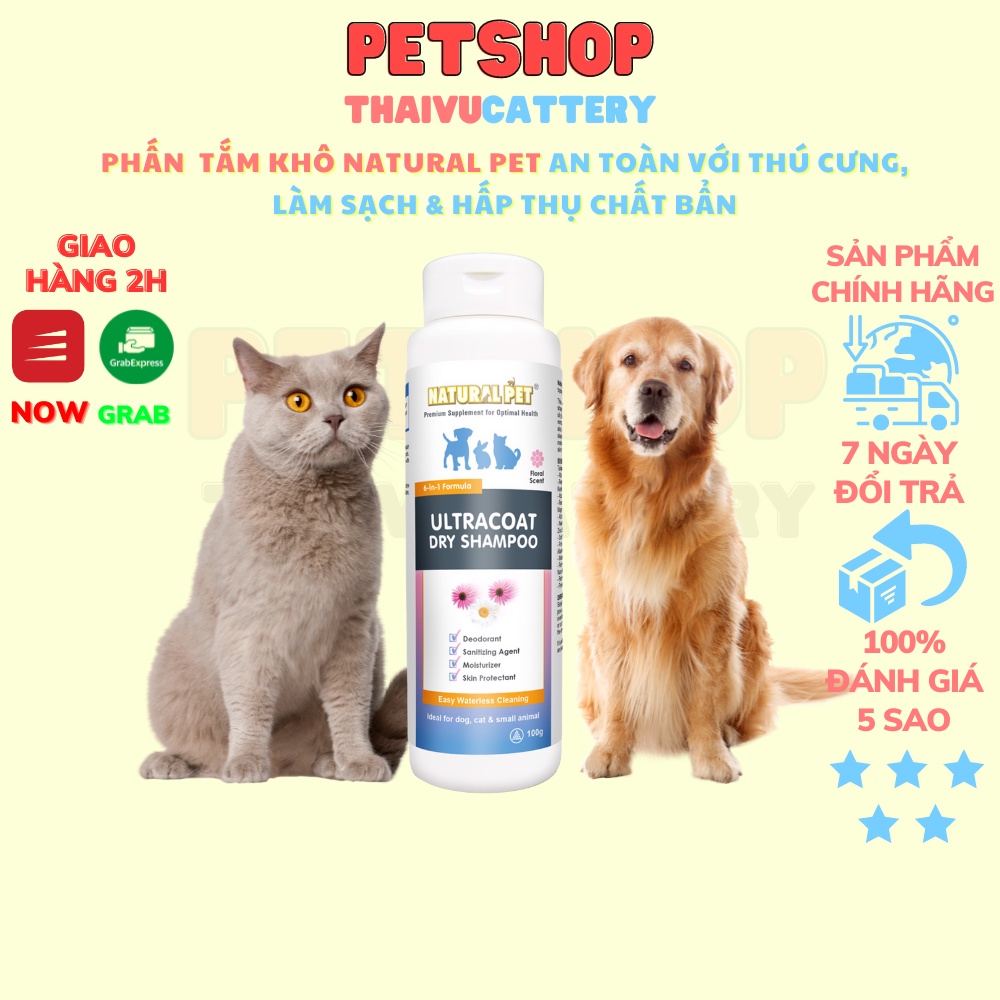 Phấn tắm khô cao cấp Natural Pet - Ultracoat dry shampoo dành cho chó và mèo giúp hấp thu ẩm