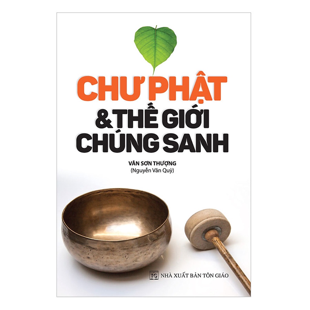 Sách - Chư Phật Và Thế Giới Chúng Sanh