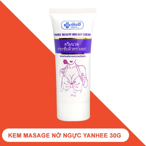 Kem Massage làm nở và săn chắc ngực Yanhee Beauty Breast Cream thái lan 30g