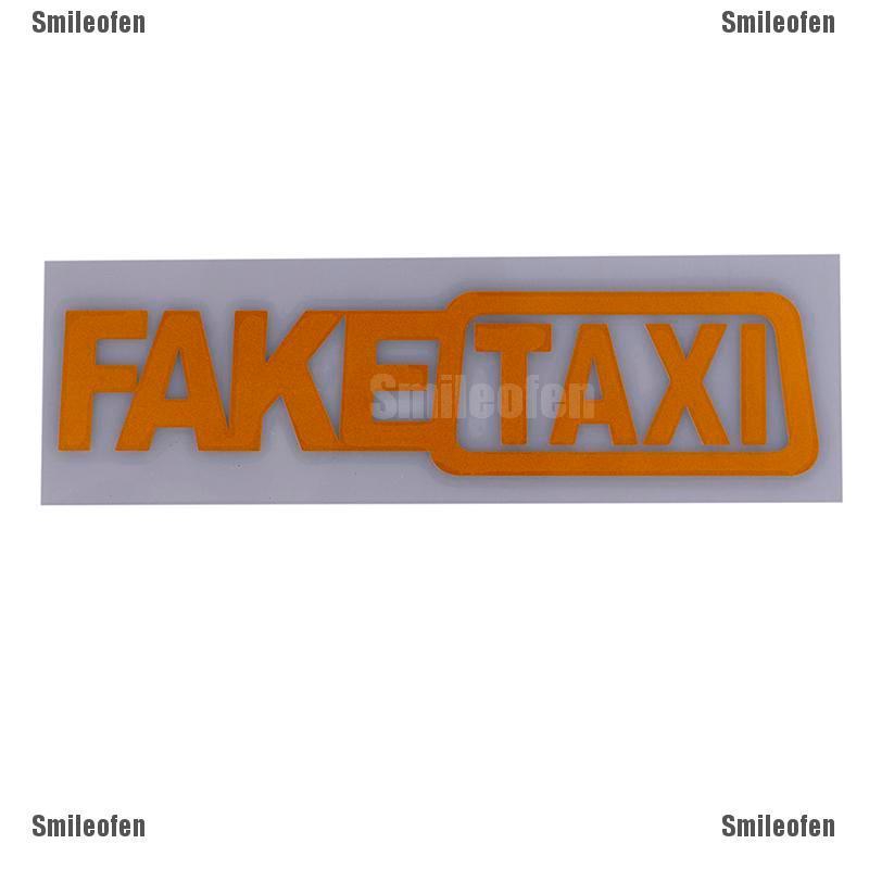 Bộ Sticker 1 &quot;FAKE TAXI&quot; Dán Trang Trí Xe Hơi