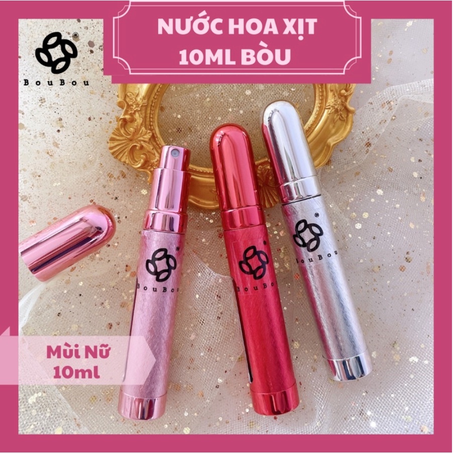 [CHÍNH HÃNG] - NỮ - NƯỚC HOA XỊT 10ML