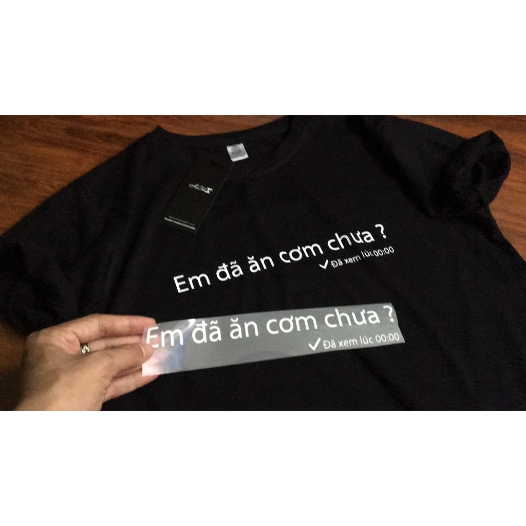 Áo Thun EM ĐÃ ĂN CƠM CHƯA ? COTTON 4C 65% - Áo thun HoCha89