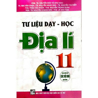 Sách tư liệu dạy - học địa lí 11