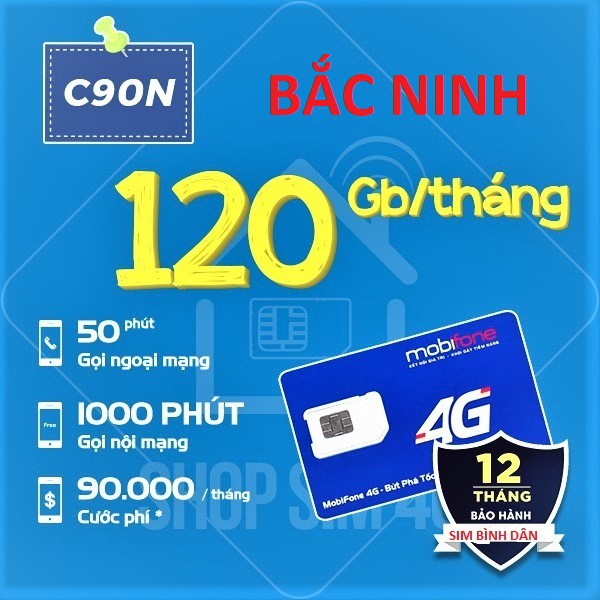 SIM C90N BẮC NINH SẴN 120GB + MIỄN PHÍ GỌI DÀNH RIÊNG TRONG TỈNH BẮC NINH