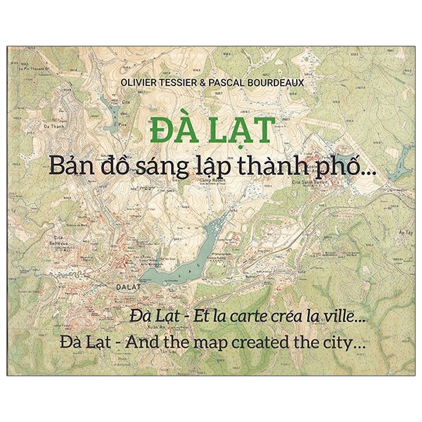 Sách Đà Lạt - Bản đồ sáng lập thành phố