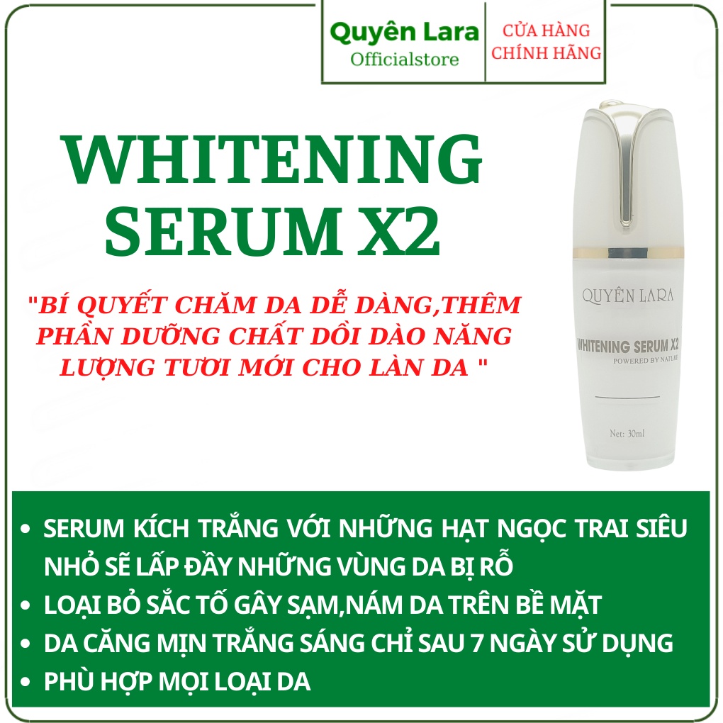 Serum Whitening X2 QUYÊN LARA Cung Cấp Collagen,Trẻ Hóa Làn Da,Ngăn Ngừa Nếp Nhăn Phục Hồi Cấu Trúc Da 30 ml 30ml