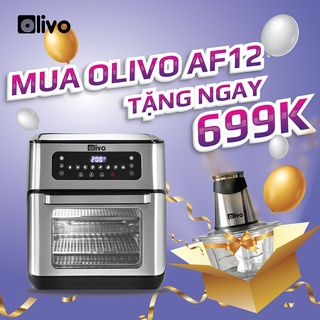 [SALE MỪNG SINH NHẬT] Nồi chiên không dầu OLIVO AF12, TẶNG máy xay thịt dung tích 12l, bảo hành 24 tháng