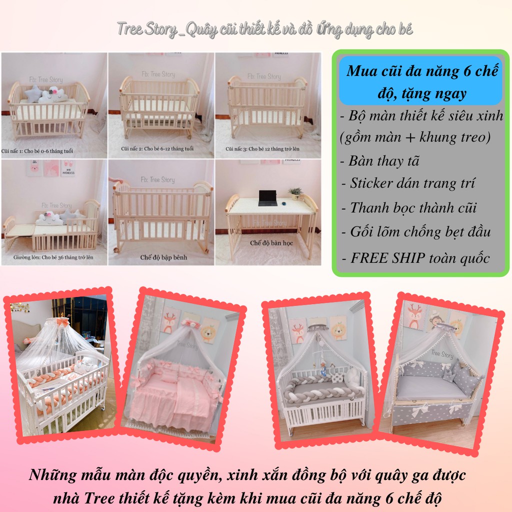 Nôi cũi đa năng 6 chế độ trọn bộ, quây cũi thiết kế Tree Story