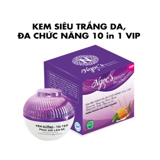 Kem trắng da đa chức năng 10in1 VIP  Giá: 299000VND/hộp 30g