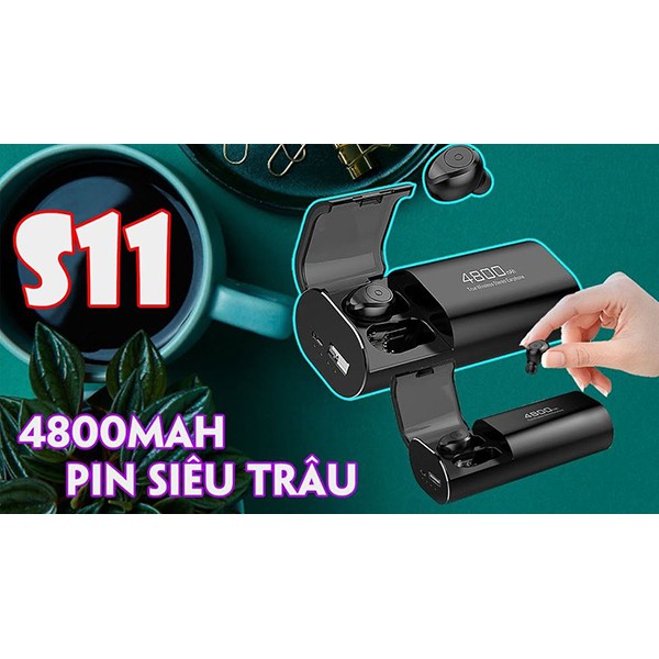 Tai nghe Bluetooth Kiêm Sạc Dự Phòng S11 TWS 4800mAh - bass chuẩn, chống nước, pin khủng - Soleil shop