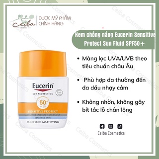 Kem Chống Nắng Không Nhờn Rít Cho Da Thường Hỗn Hợp Nhạy Cảm Eucerin Sun Fluid Sensitive Protect SPF 50+ 50ML