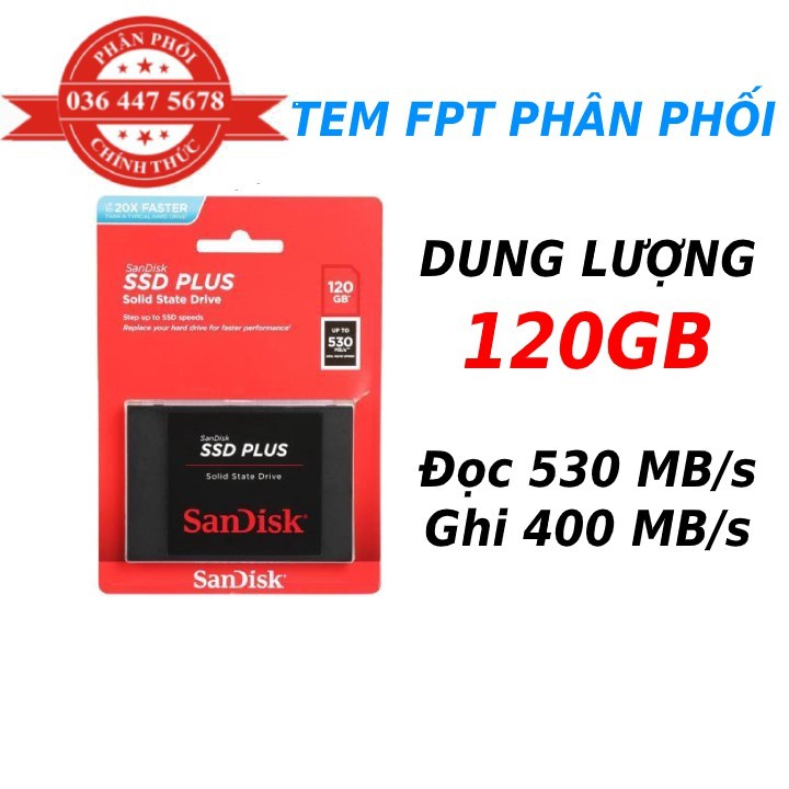 Ổ Cứng SSD SanDisk Plus 120GB bảo hành năm, tem FPT phân phối