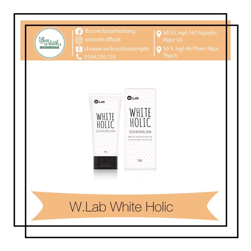 Kem dưỡng trắng W.Lab White Holic