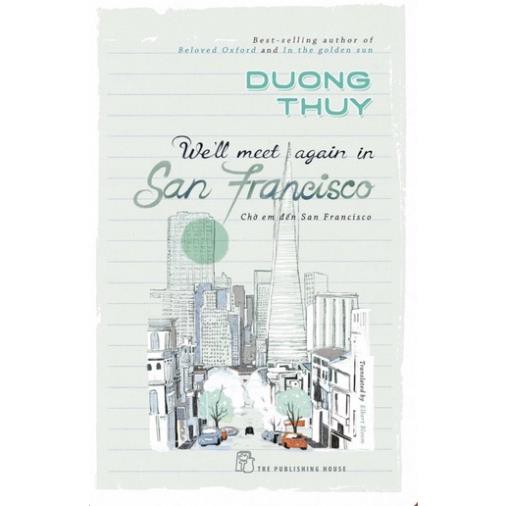 Sách - Chờ Em Đến San Francisco - Dương Thụy - NXB Trẻ
