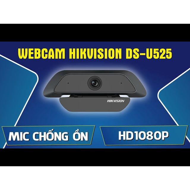 Webcam HIKVISION DS-U525 (Độ phân giải 1920*1080@30/25fps 1080P) - Hàng chính hãng