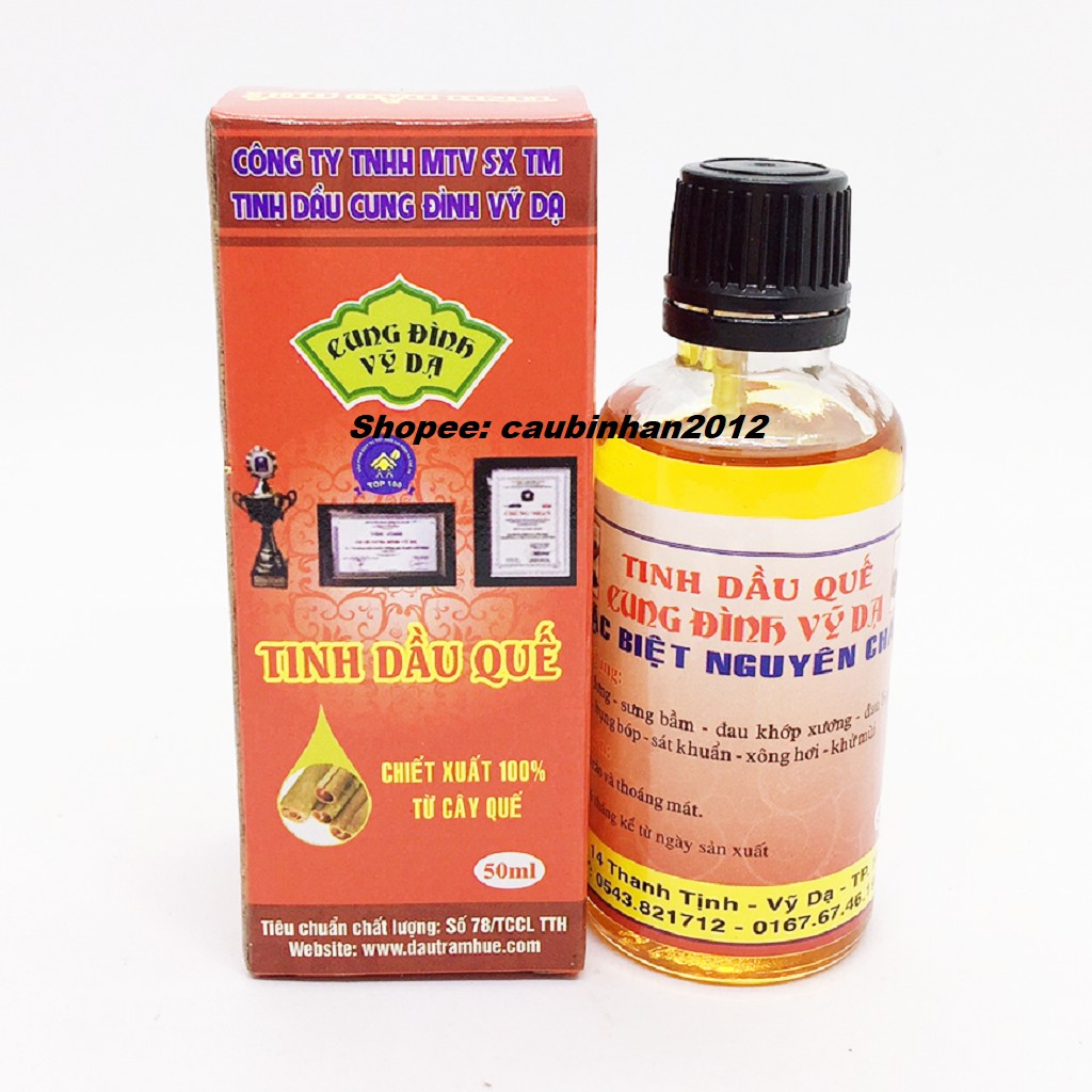 Tinh Dầu Quế Chai 50ml Cung Đình Vỹ Dạ Huế Nguyên Chất 100%