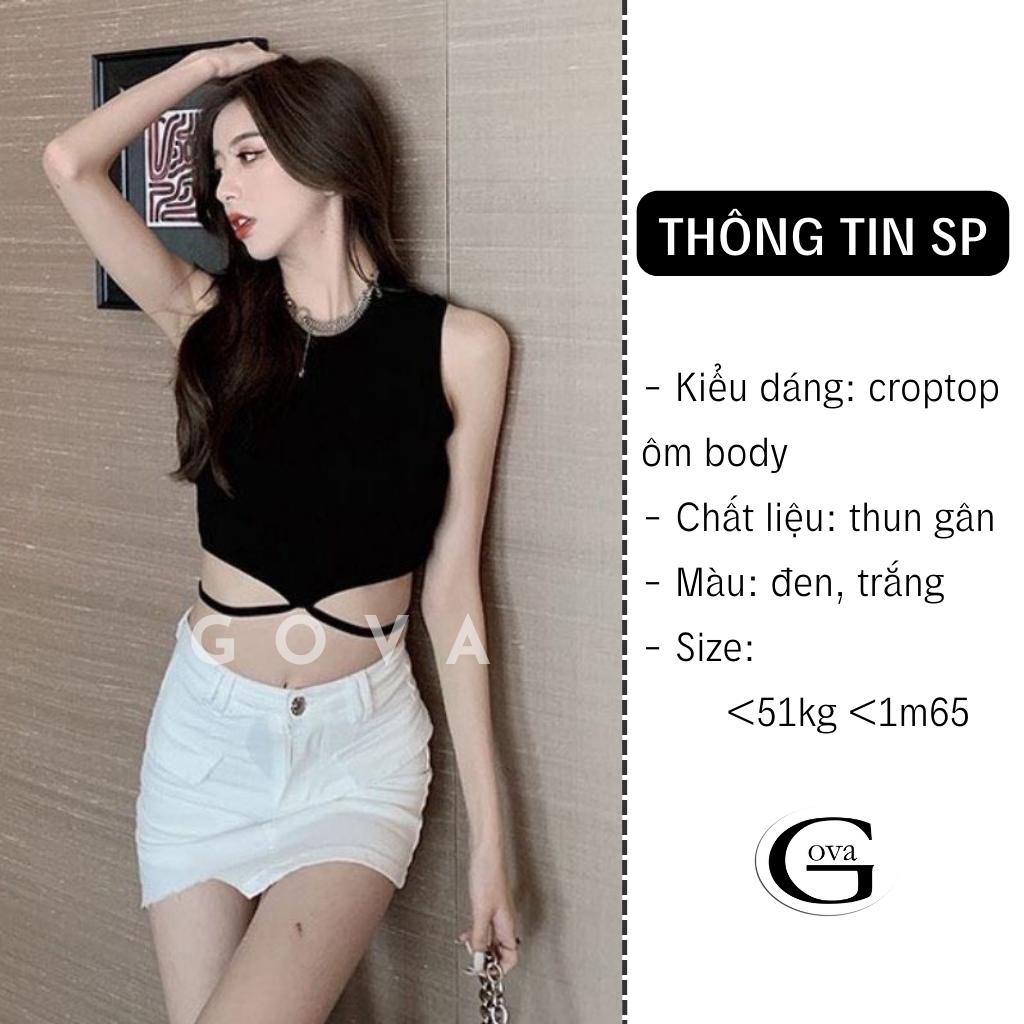 Áo Croptop Ba Lỗ DÂY QUẤN BỤNG Thun Gân Kiểu Sexy Nữ, Áo Thun Ôm Body Đẹp GOVA