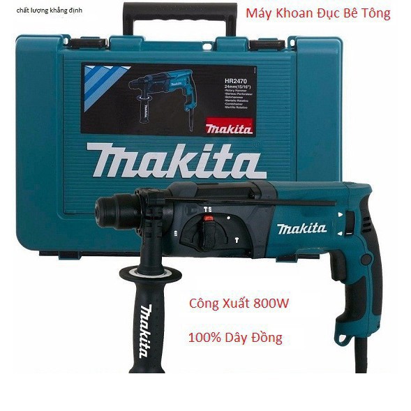 MÁY KHOAN ĐỤC BÊ TÔNG HR2470F MAKITA 3CHƯC NĂNG 100% DÂY ĐỒNG SIÊU KOER SIÊU BỀN (CAM KÊT CHÍNH HÃNG)