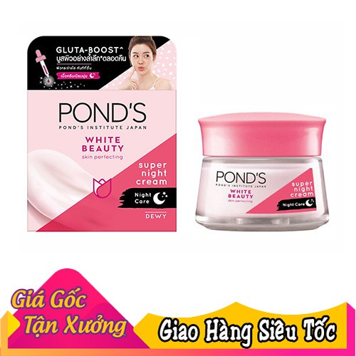 kem dưỡng Pond's White Beauty trắng hồng rạng rỡ ( Ban đêm 50g)