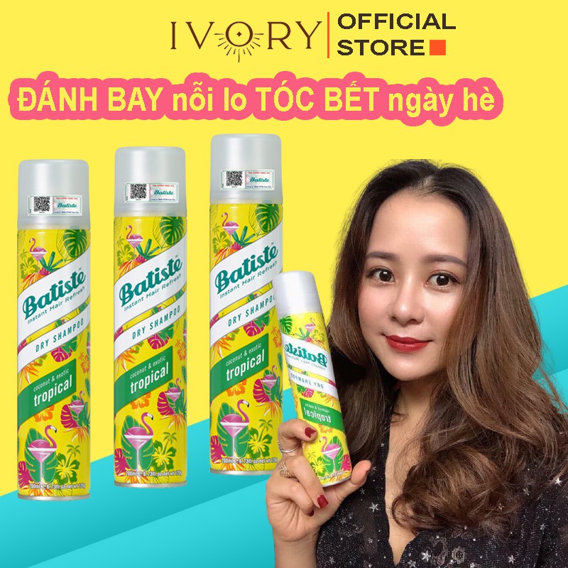 DẦU GỘI KHÔ BATISTE HƯƠNG NHIỆT ĐỚI TROPICAL Mang Lại Cho Bạn Mái Tóc Hết Dầu, Bồng Bềnh, Mềm Mượt, Thơm Mát Tự Tin