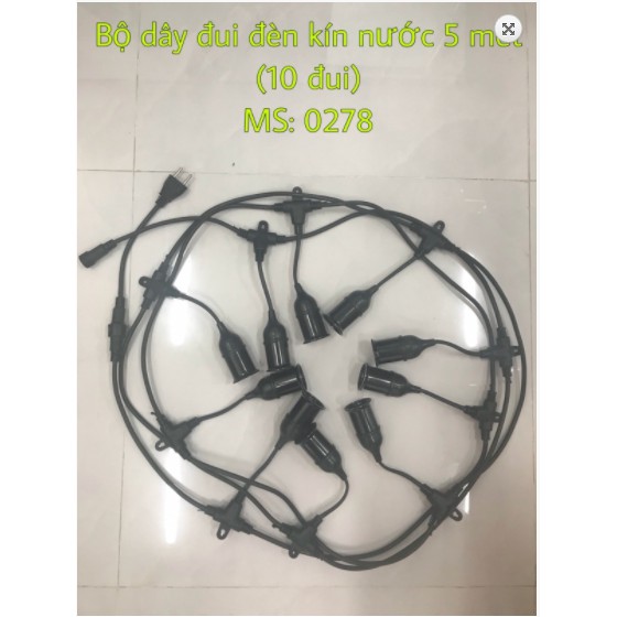 BỘ DÂY ĐUI ĐÈN KÍN NƯỚC 5M (10 ĐUI) 10M (20 ĐUI và 15 Đui)