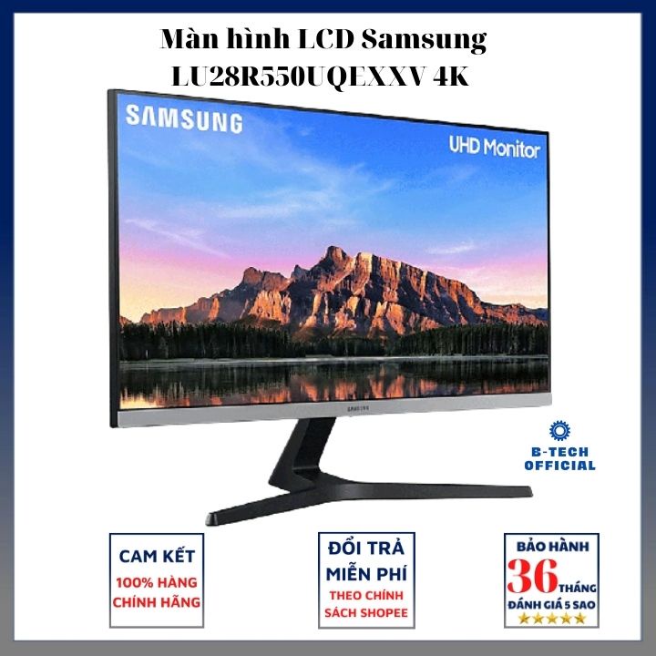 Màn hình LCD Samsung LU28R550UQEXXV 4K - IPS - HDR10 28 inch