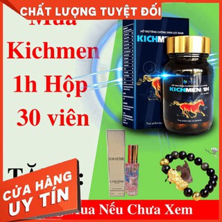cực sốc Kichmen 1h 30 viên Uống Tăng Cường Sinh Lý Nam Chống Xuất Tinh Sớm + Tặng Nước Hoa Pháp + Vòng Tỳ Hư