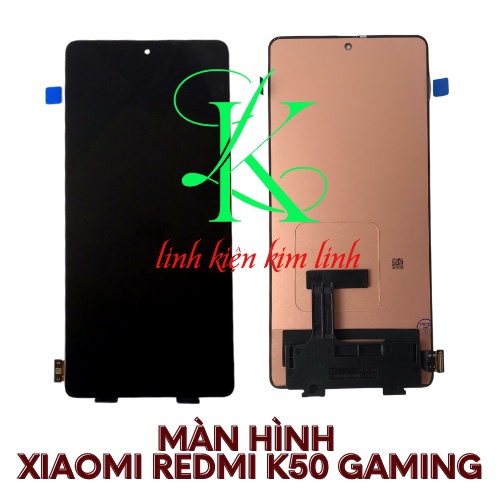 Màn hình xiaomi redmi k50 gaming ( Màn hình thay thế cho xiaomi Redmi K50 Gaming )