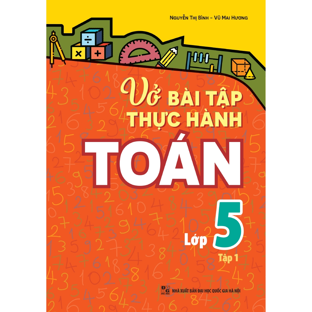 Sách - Vở Bài Tập Thực Hành Toán Lớp 5 - Tập 1