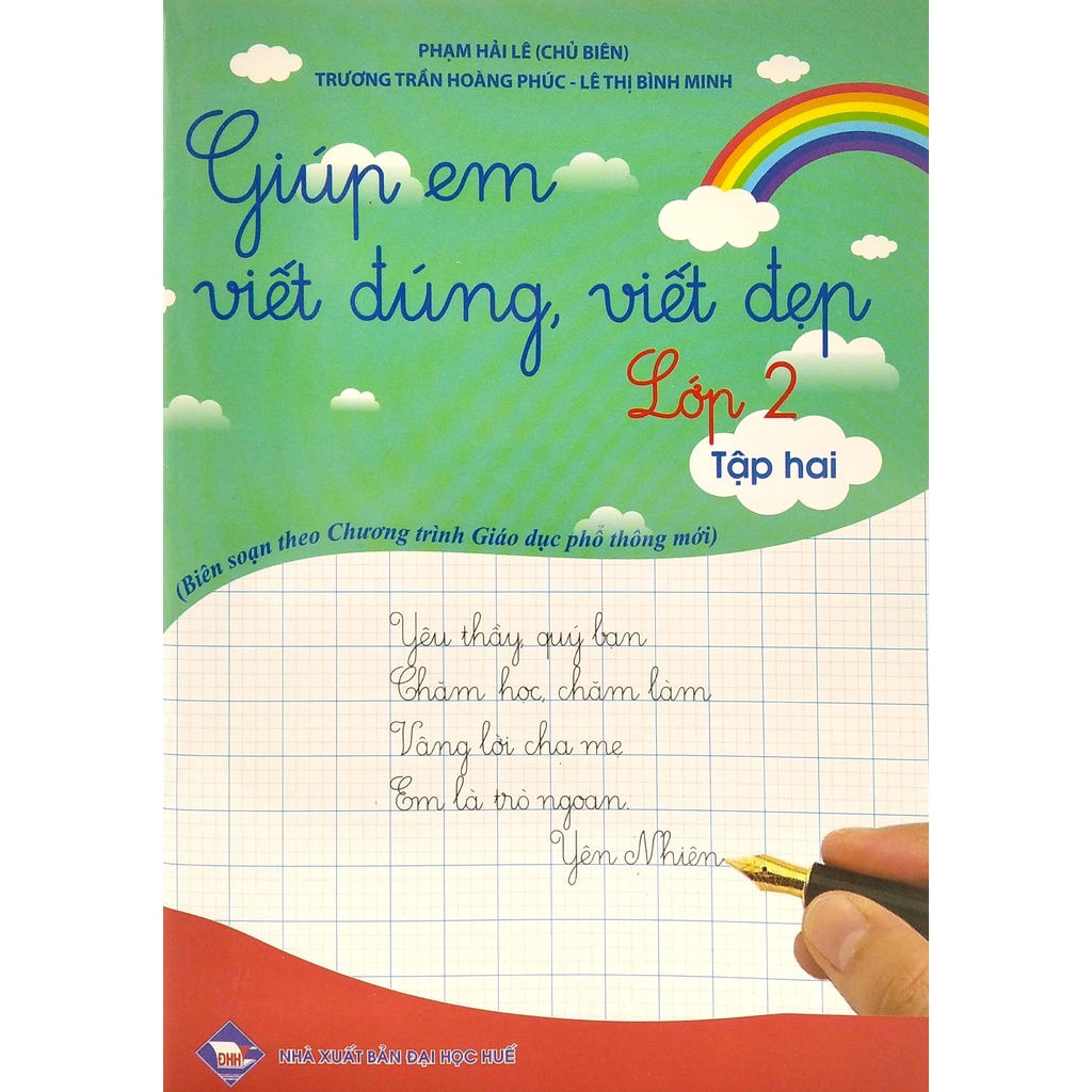 Sách Giúp Em Viết Đúng, Viết Đẹp Lớp 2 - Tập 2 (Chân Trời Sáng Tạo)