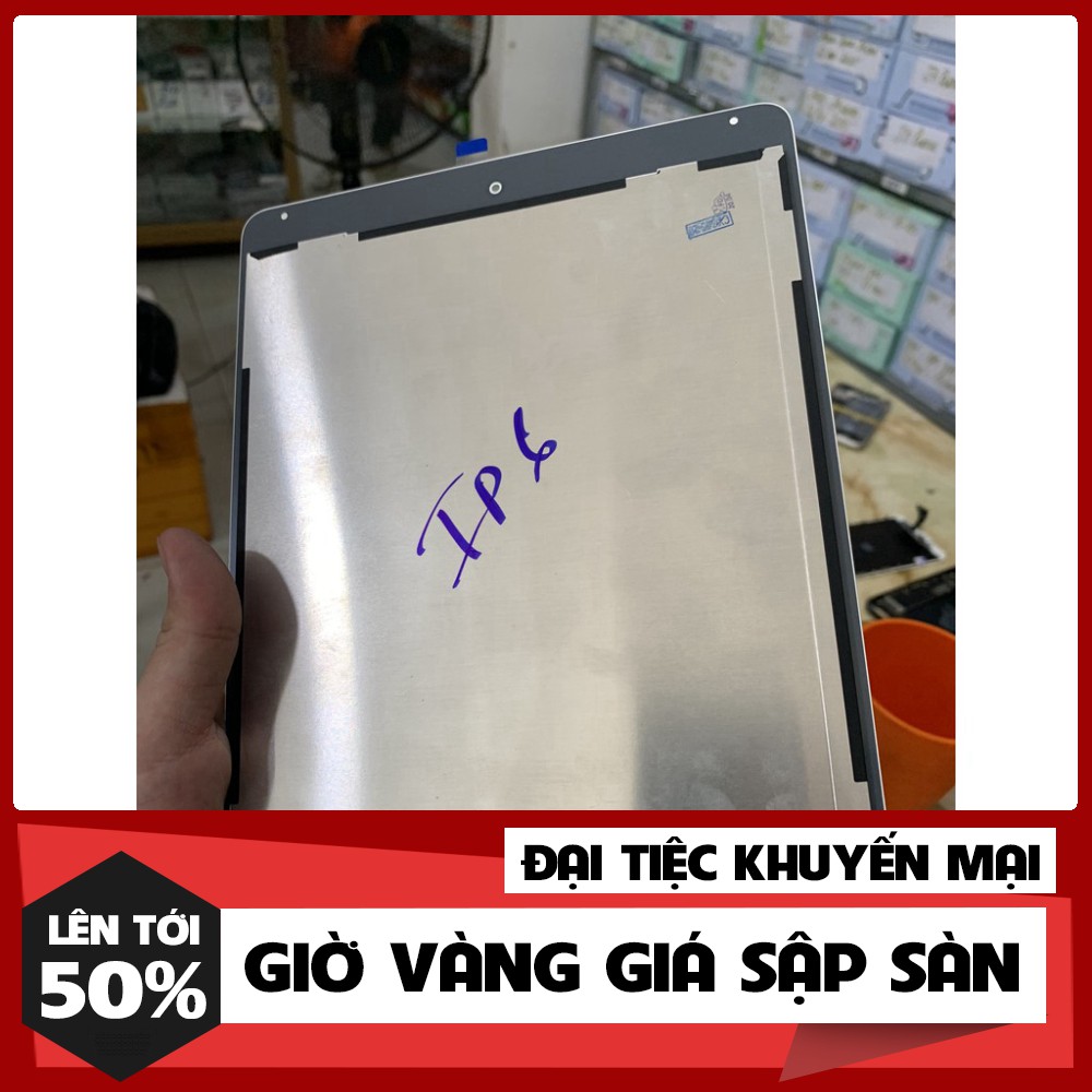 [Ảnh Thật + Mới 100 % ] Màn hình ipad 6 / air 2