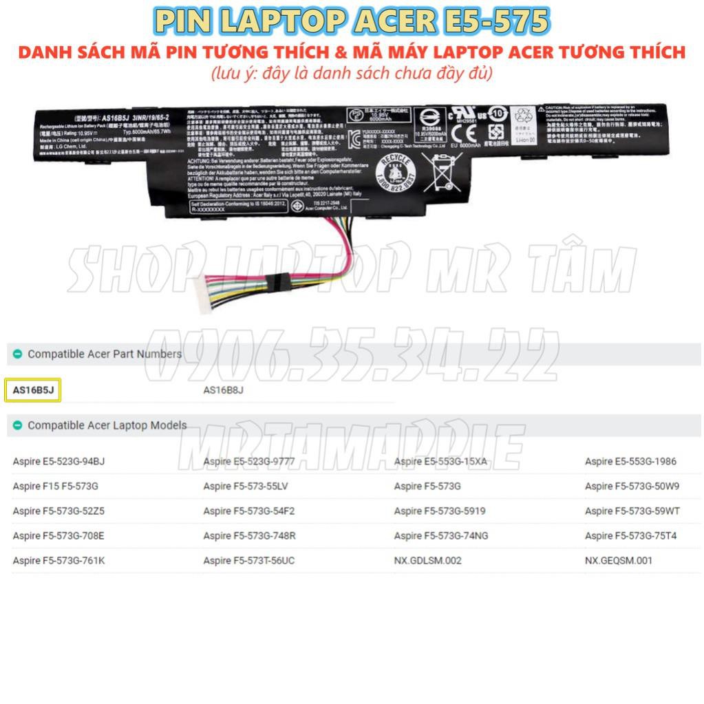 Pin Laptop ACER E5-575 (AS16B5J) (ZIN) - 4 CELL - Aspire E15 E5-475G, E5-523G, E5-533G, E5-573G, E5-575G, E5-774G