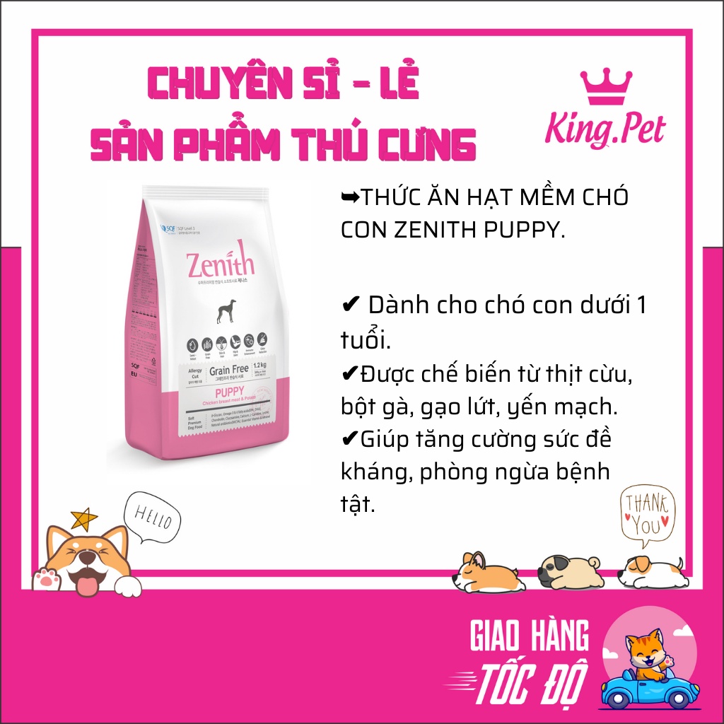 ZENITH PUPPY- CÁM HẠT MỀM CHO CHÓ CON DƯỚI 1 TUỔI