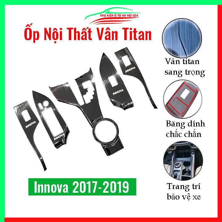 Ốp nội thất cho xe ô tô Toyota Innova 2017-2019 vân Titan bảo vệ chống trầy xước và làm đẹp xe