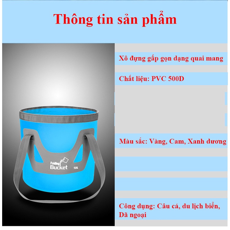 Xô đựng nước, túi chống nước gấp gọn du lịch, dã ngoại có quai xách tiện lợi dung tích 12l, 20l, chất liệu PVC bền đẹp