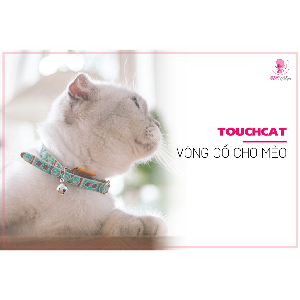 Vòng cổ cho mèo TouchCat - Dog Paradise