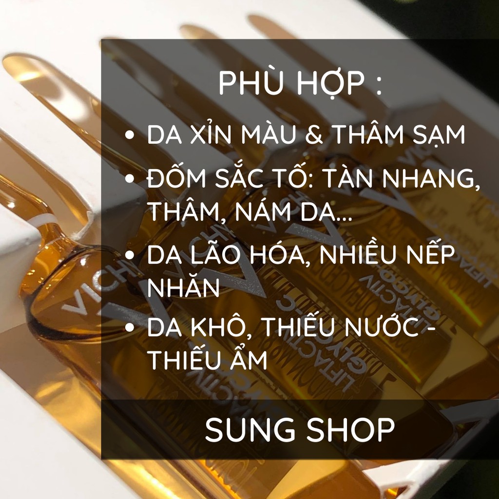 [CAO CẤP] Serum giảm thâm nám tàn nhan ban đêm Vichy Liftactiv Specialist Ampoule Glyco C ngăn lão hóa sáng da