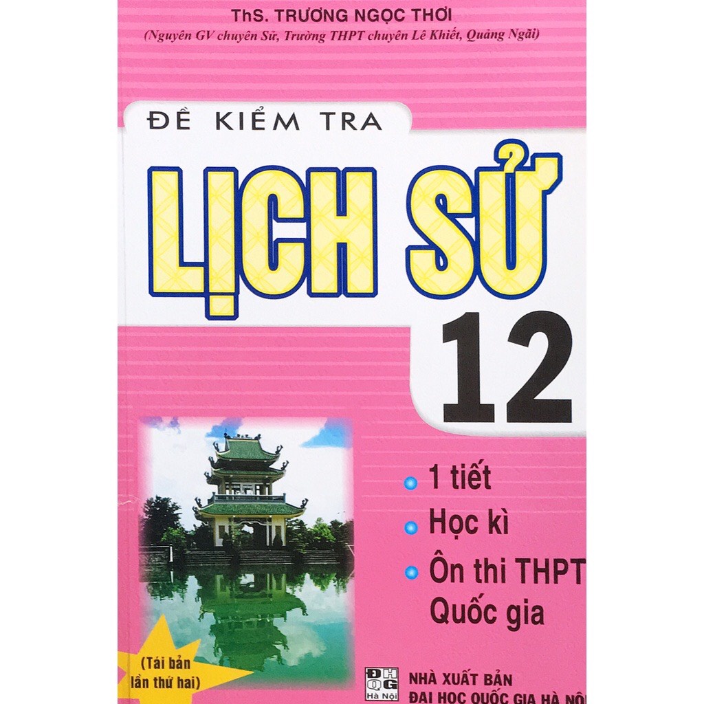 Sách - Đề kiểm tra lịch sử 12