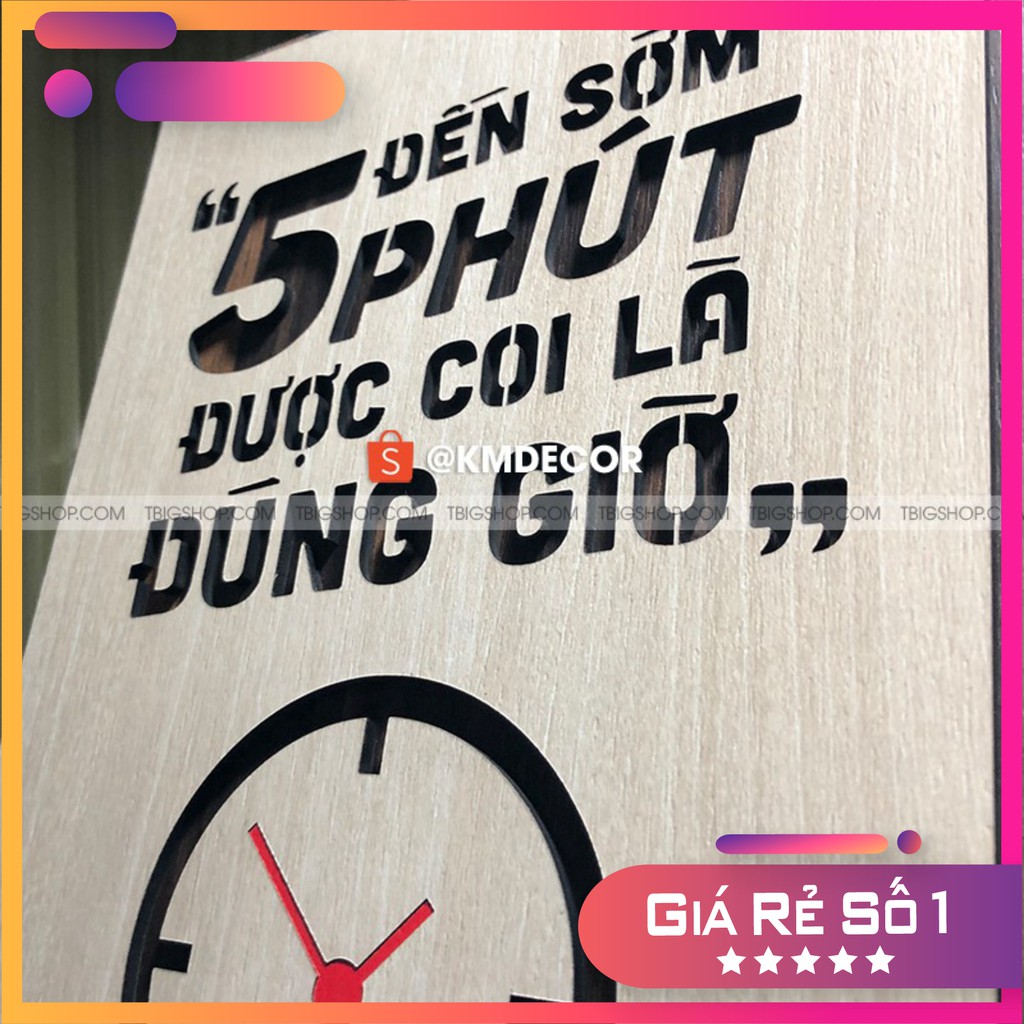 [Tranh danh ngôn đẹp nhất] Tranh gỗ động lực TBIG - đến sớm 5 phút được coi là đúng giờ