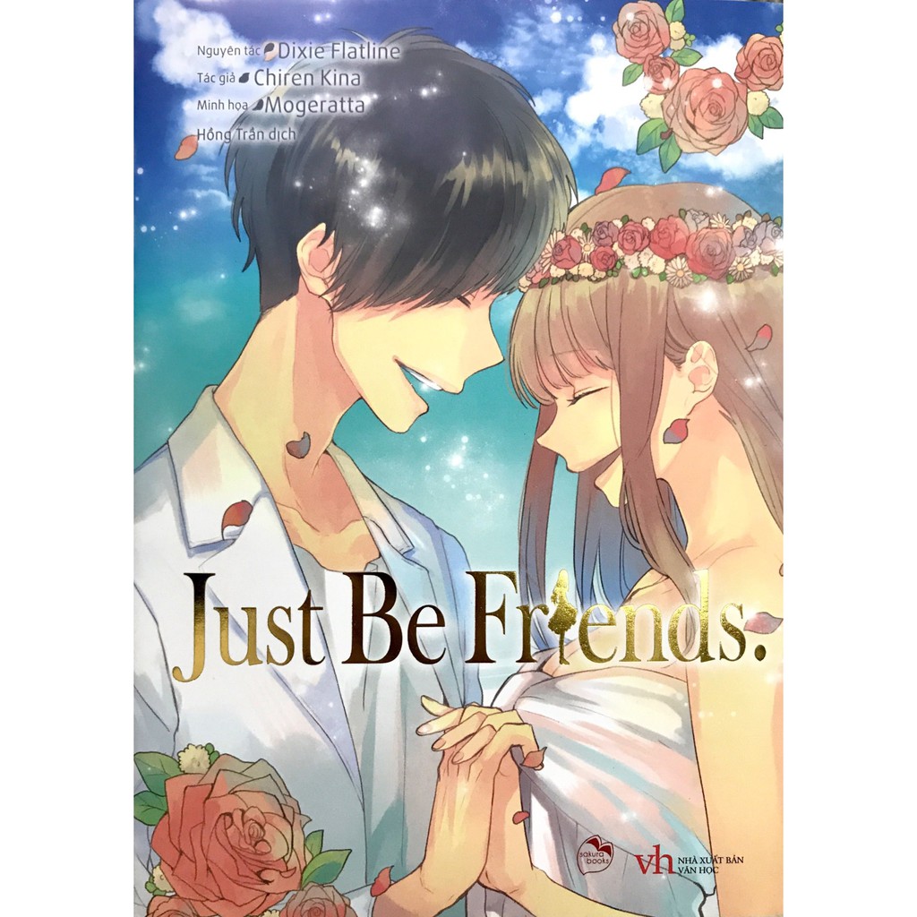 Sách Just Be Friends - Light Novel