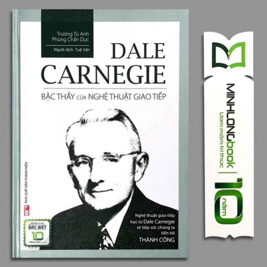 Sách - Dale Carnegie - Bậc thầy của nghệ thuật giao tiếp - Bản đặc biệt bìa cứng (Kèm Bookmark) [Minh Long]