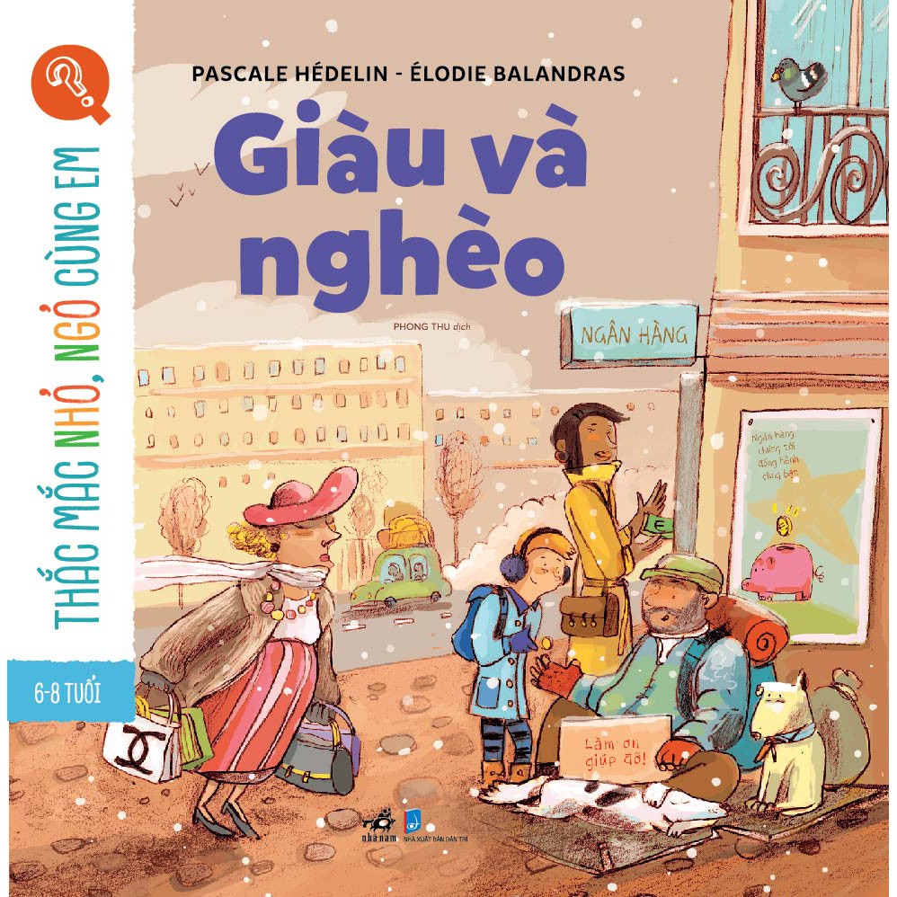 Sách - Thắc mắc nhỏ, ngỏ cùng em - Giàu và nghèo