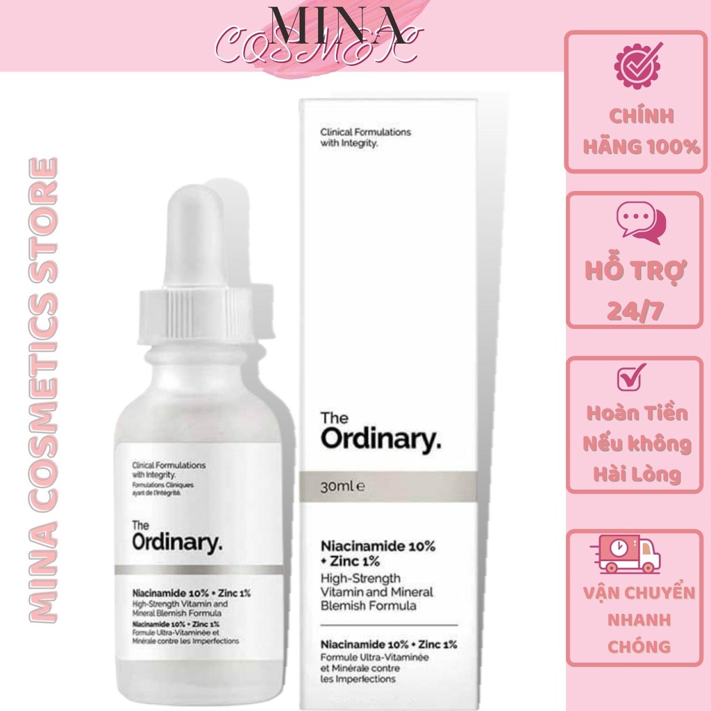 Tinh Chất Dưỡng Da / Serum Ngừa Mụn GiảmThâm Niacinamide 10% + Zinc 1% The Ordinary [Cam kết hàng Auth]