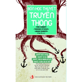 Sách - Bốn Học Thuyết Truyền Thông