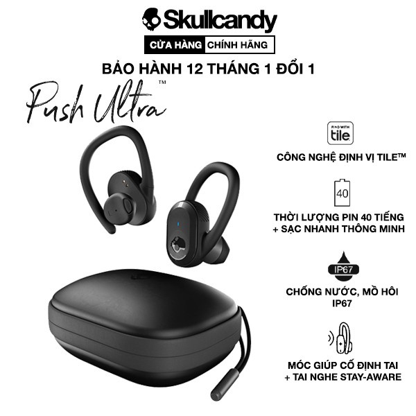 Tai Nghe Bluetooth Skullcandy Push Ultra True Wireless Earbuds - Bảo hành 12 tháng chính hãng