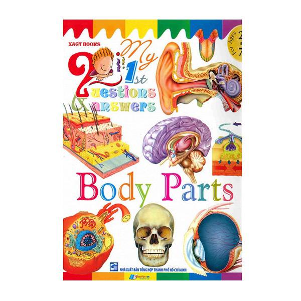 Sách My First Questions & Answers - Body Parts