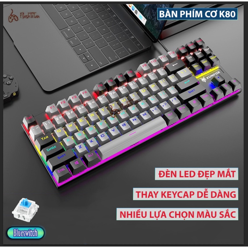 Bàn Phím Cơ Máy Tính Gaming K80 Blue switch Led 10 Chế Độ Khác Nhau, Chơi game dùng văn phòng cực đã