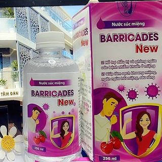 [SÚC HỌNG] NƯỚC SÚC HỌNG BARRICADES