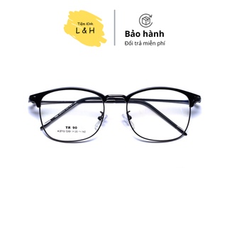 Kính Cận/0 độ Nửa Thời Trang Cho Mặt Bầu/Vuông [Lắp Mắt Cận-Loạn-Viễn]