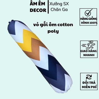 [KHO SỈ] vỏ gối ôm Poly cotton (chat chọn màu ) - Ấm Êm Decor